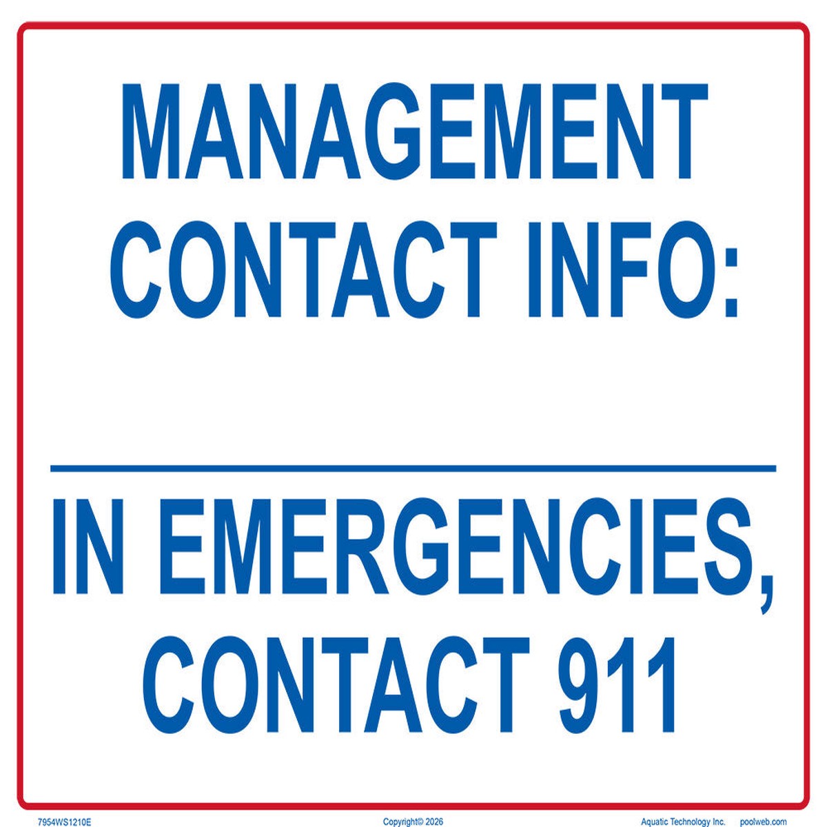 Management Contact Sign - 12 x 10 Inches on Heavy-Duty Aluminum (Customize or Leave Blank)