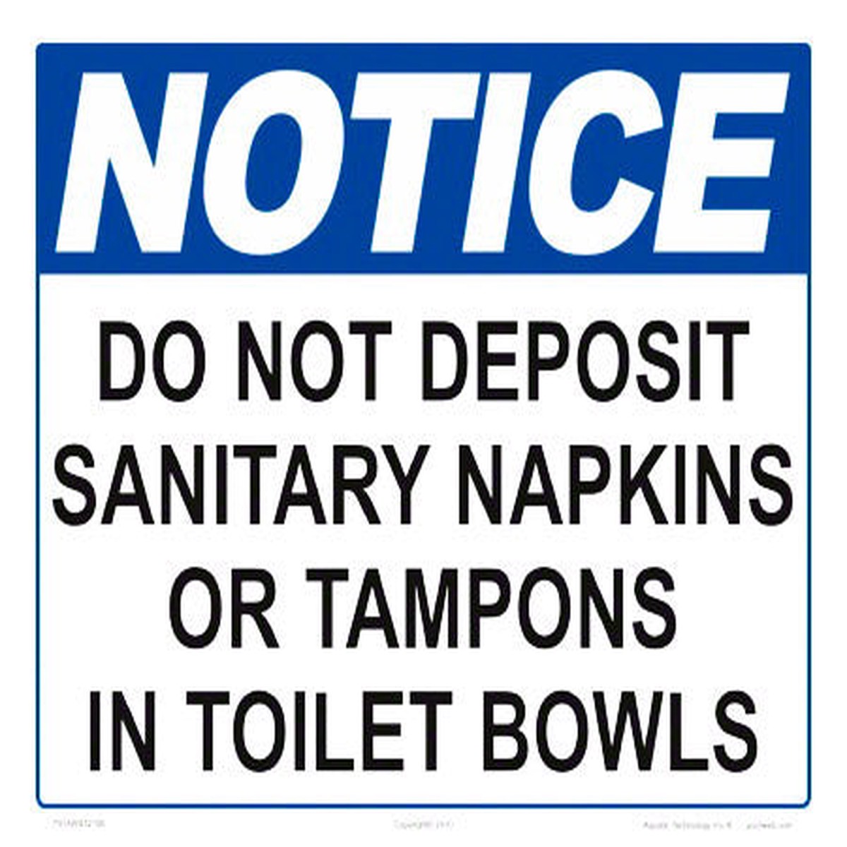 Notice Do Not Deposit Sign - 12 x 10 Inches on Styrene Plastic